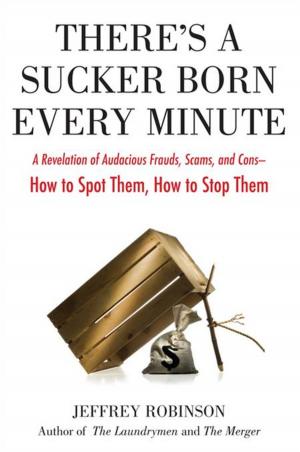Cover of the book There's a Sucker Born Every Minute by Nora Roberts