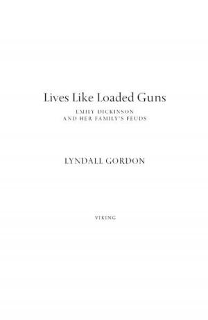 Book cover of Lives Like Loaded Guns