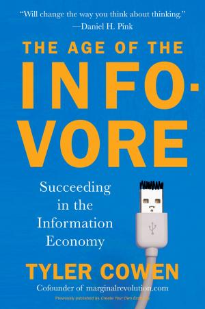 Book cover of The Age of the Infovore