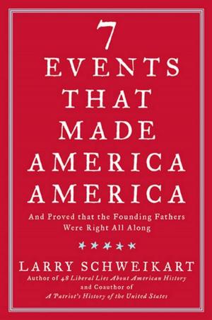 Cover of the book Seven Events That Made America America by Todd Wilbur