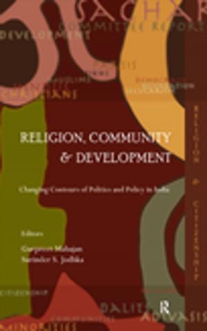 Cover of the book Religion, Community and Development by Graham Cuskelly, Russell Hoye, Chris Auld