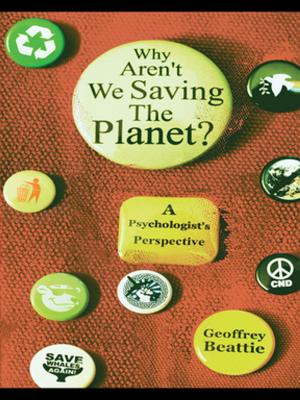 Cover of the book Why Aren't We Saving the Planet? by Guy Olivier Faure, I. William Zartman