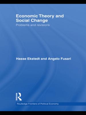Cover of the book Economic Theory and Social Change by Esther Ngan-ling Chow, Evangelia Tastsoglou