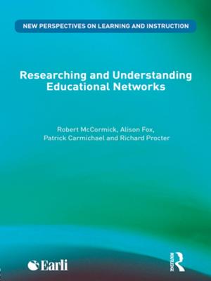 Book cover of Researching and Understanding Educational Networks