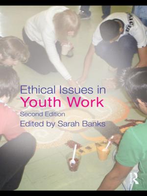 Cover of the book Ethical Issues in Youth Work by Lee Hyer