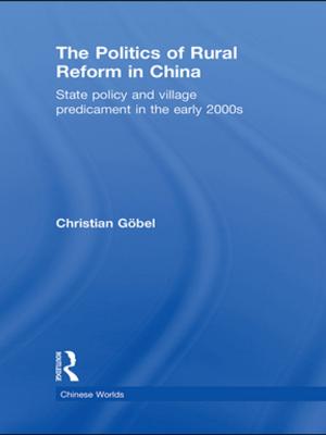 Cover of the book The Politics of Rural Reform in China by Samuel Rosenthall, Laurence Horn