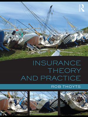 Cover of the book Insurance Theory and Practice by J David Lichtenthal, Roger More