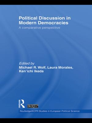 Cover of the book Political Discussion in Modern Democracies by 