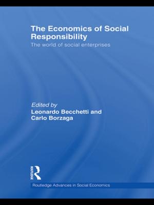 Cover of the book The Economics of Social Responsibility by Thomas Waldman, Sultan Barakat