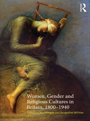 Cover of the book Women, Gender and Religious Cultures in Britain, 1800-1940 by Arthur Pigou