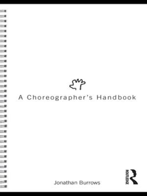 Cover of the book A Choreographer's Handbook by Daniel Cardoso Llach