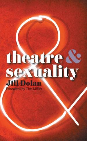 Cover of the book Theatre and Sexuality by M. Makinen