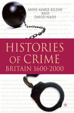 Cover of the book Histories of Crime by Anders Hansen, David Machin