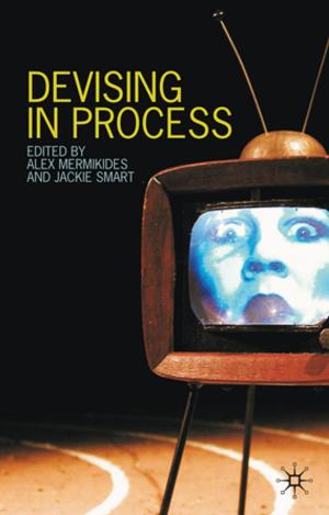 Cover of the book Devising in Process by Alan Charlesworth