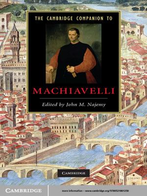 Cover of the book The Cambridge Companion to Machiavelli by Maria Rogacheva