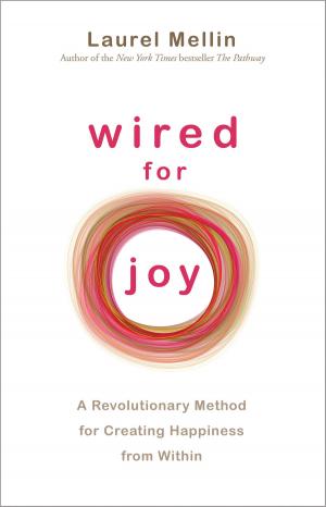 Cover of the book Wired for Joy! by Alex Ortner