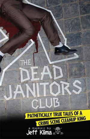 Cover of the book The Dead Janitors Club by Christy English