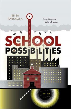Cover of the book School of Possibilities by Sharon Kaye, Ph.D., Paul Thomson, Ph.D.