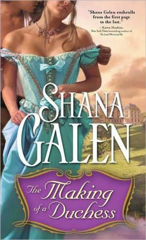 Cover of the book The Making of a Duchess by Shane Ellison