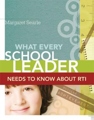 Cover of the book What Every School Leader Needs to Know About RTI by Vicki Phillips, Lynn Olson