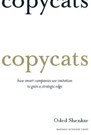 Cover of the book Copycats by Harvard Business Review, Daniel Goleman, Richard E. Boyatzis, Annie McKee, Sydney Finkelstein