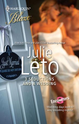 Cover of the book 3 Seductions and a Wedding by Jennie Lucas
