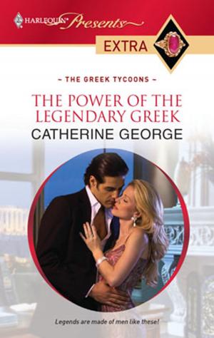 Cover of the book The Power of the Legendary Greek by Lynne Graham
