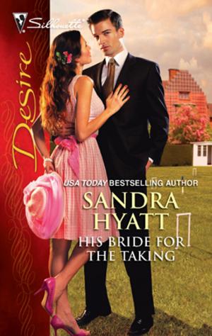 Cover of the book His Bride for the Taking by Raye Morgan