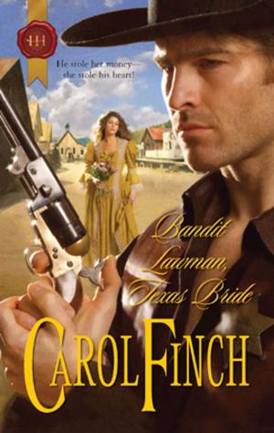 Cover of the book Bandit Lawman, Texas Bride by Charlotte Hawkes