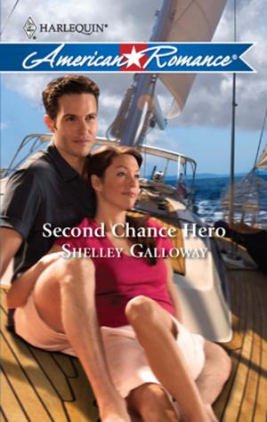 Cover of the book Second Chance Hero by Melanie Codina