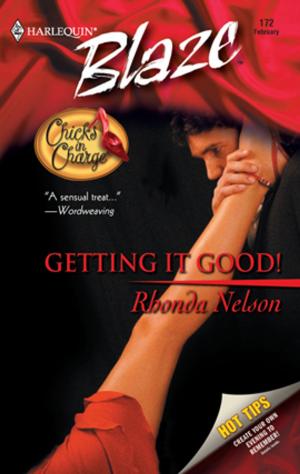 Cover of the book Getting It Good! by Tracey Pedersen