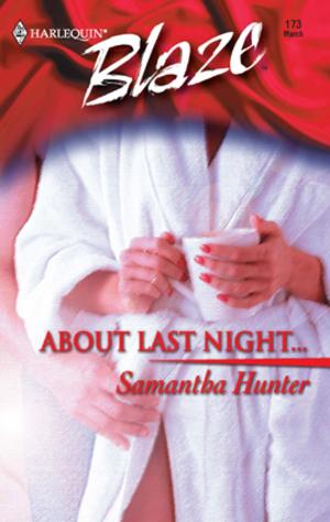 Cover of the book About Last Night... by Cathy Williams