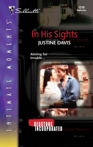 Cover of the book In His Sights by Carolyn Davidson