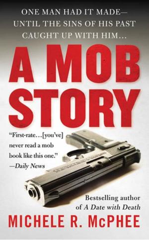 Cover of the book A Mob Story by Martin Merzer, Miami Herald Staff