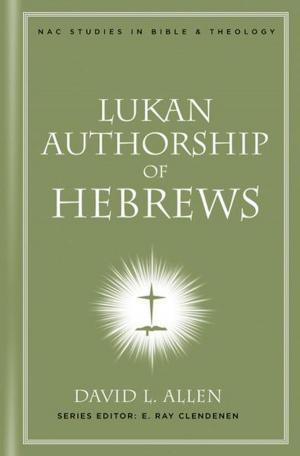 Cover of the book Lukan Authorship of Hebrews by Dr. Keith L. Posehn