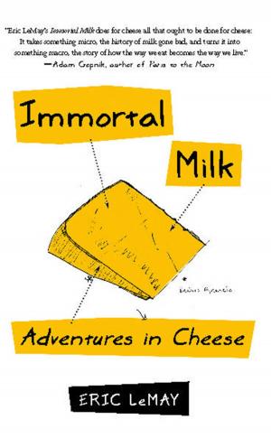 Cover of the book Immortal Milk by Marc Leepson