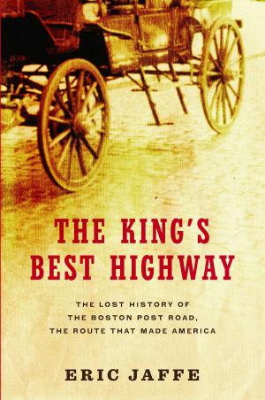 Cover of the book The King's Best Highway by Tad Szulc