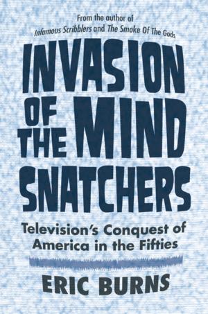 Book cover of Invasion of the Mind Snatchers