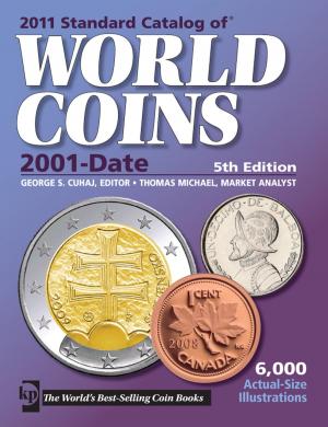 Cover of 2011 Standard Catalog of World Coins 2001-Date