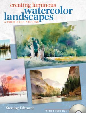 Cover of Creating Luminous Watercolor Landscapes