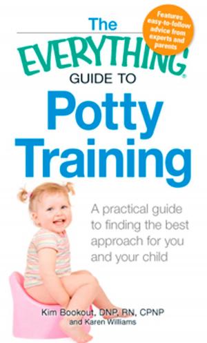 bigCover of the book The Everything Guide to Potty Training by 
