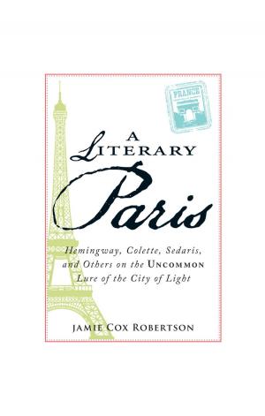 Cover of the book A Literary Paris by Leah Ingram