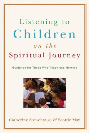 Book cover of Listening to Children on the Spiritual Journey