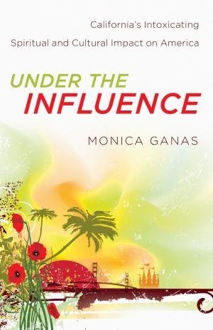 Cover of the book Under the Influence by David Kinnaman, Gabe Lyons