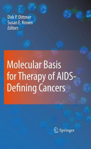 Cover of the book Molecular Basis for Therapy of AIDS-Defining Cancers by Martin Daněk, Leoš Kafka, Lukáš Kohout, Jaroslav Sýkora, Roman Bartosiński
