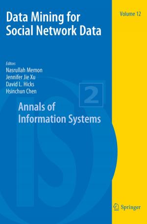 Cover of the book Data Mining for Social Network Data by Abdykappar A. Ashimov, Bahyt T. Sultanov, Zheksenbek M. Adilov, Yuriy V. Borovskiy, Rakhman A. Alshanov, Askar A. Ashimov, Dmitriy A. Novikov