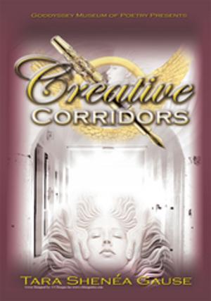 Cover of the book Goddyssey Museum of Poetry Presents: Creative Corridors by Belle Anne Leslie