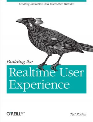 Cover of the book Building the Realtime User Experience by Eric Sammer