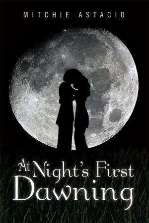 bigCover of the book At Night's First Dawning by 
