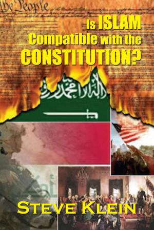 Cover of the book Is Islam Compatible with the Constitution? by David Sanders